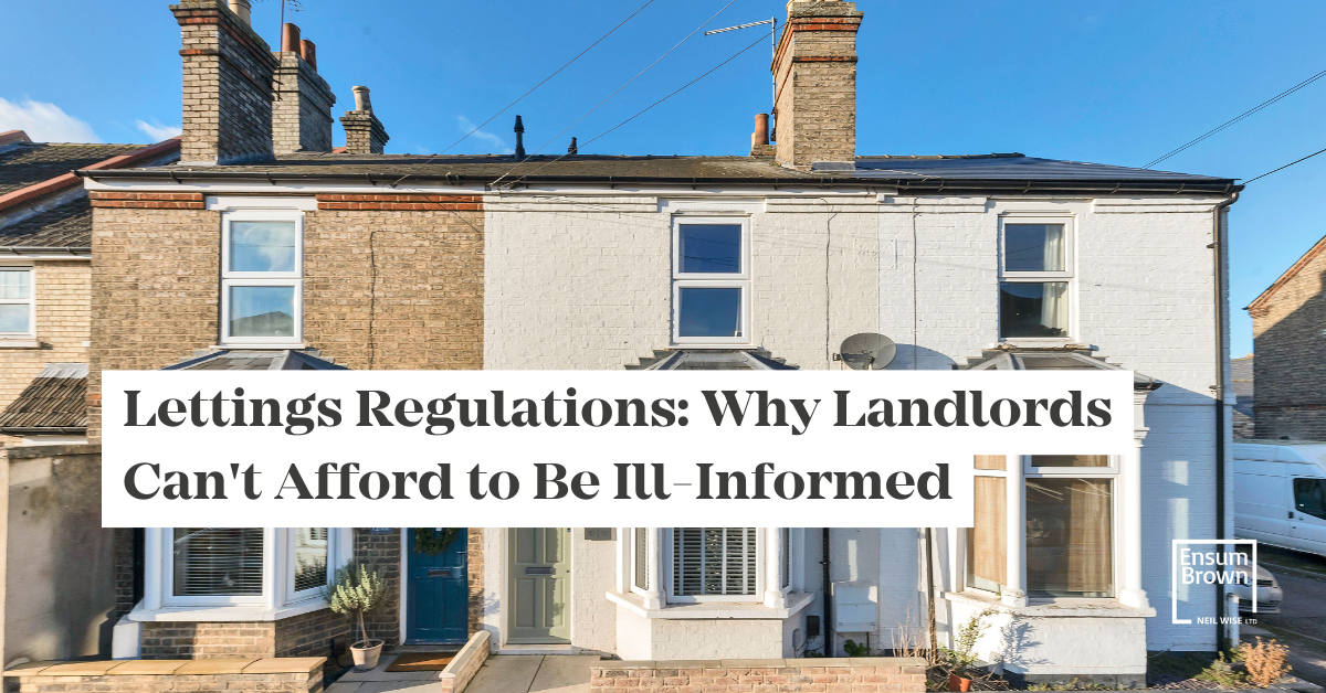 Lettings Regulations: Why Landlords Can't Afford to Be Ill-Informed ...